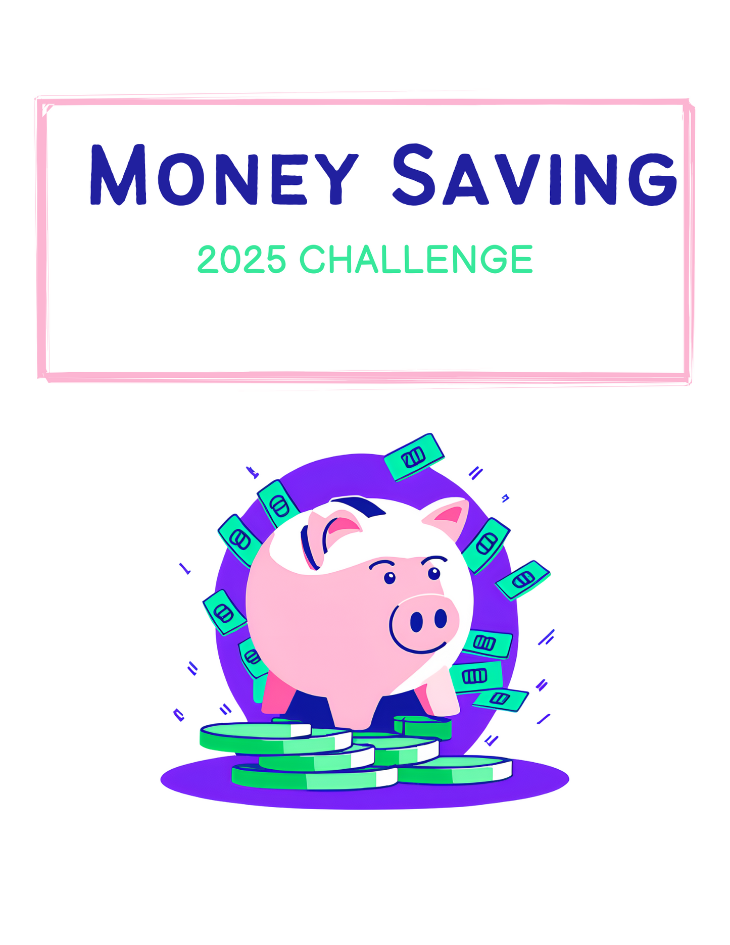 Money Saving 2025 Challenge Editable Canva Template for Financial Goals