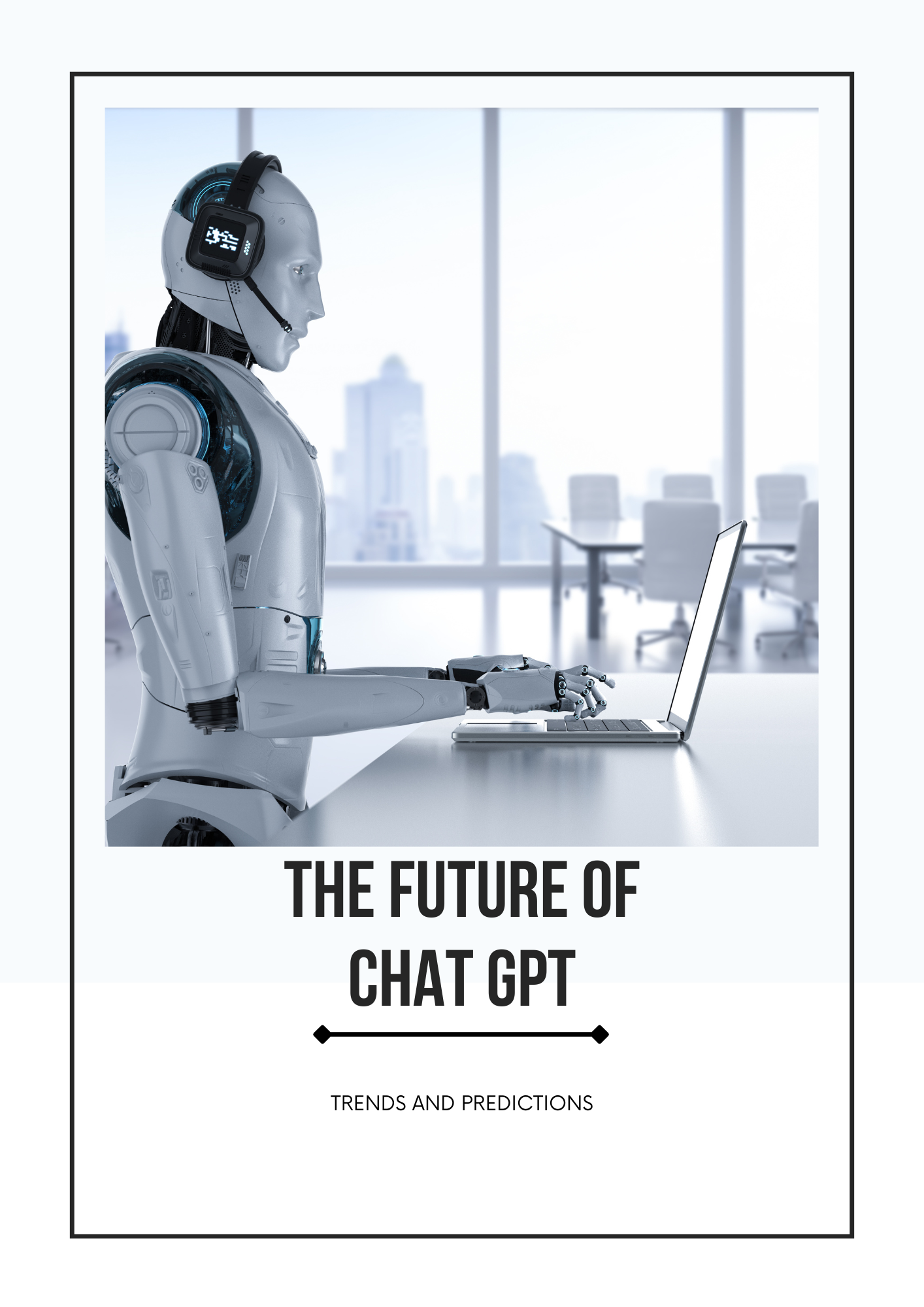 ChatGPT Future E-Book – AI Technology Trends & Predictions