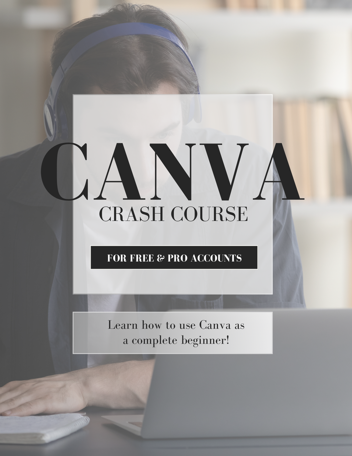 Canva Crash Course