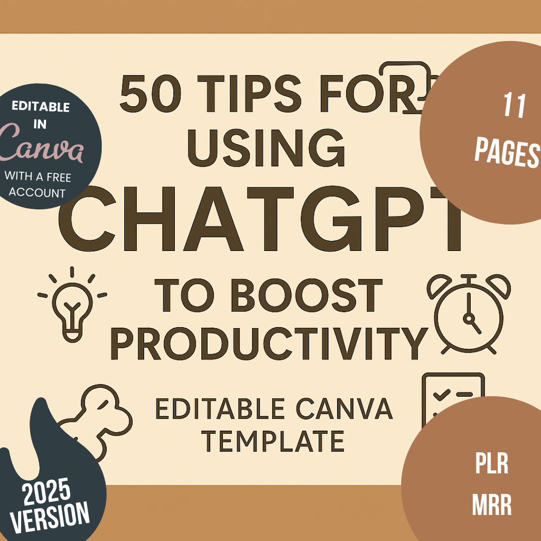 50 Tips for Using ChatGPT to Boost Productivity Editable Canva Template