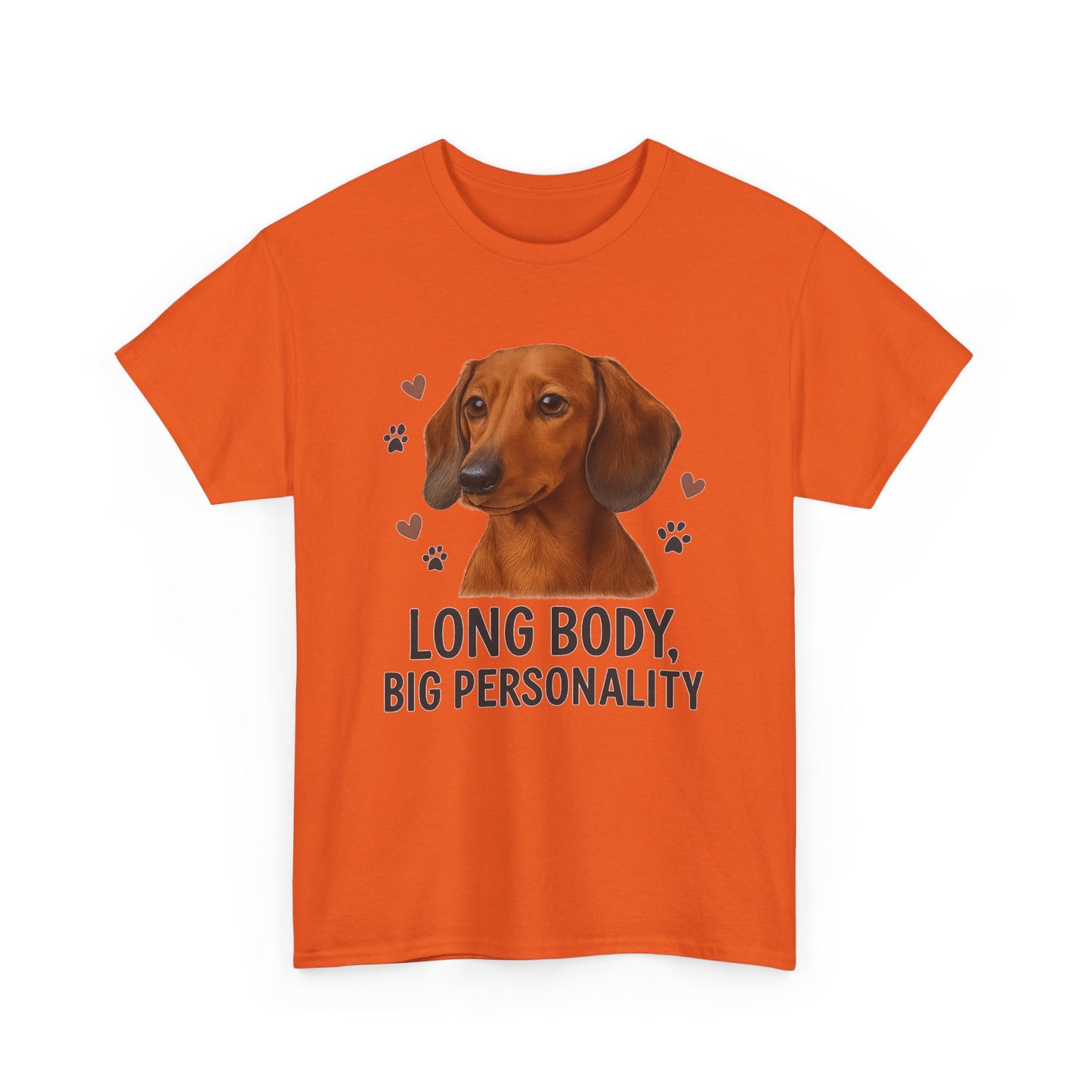Dachshund Lover Shirt  Long Body Big Personality Funny Dog T-shirt