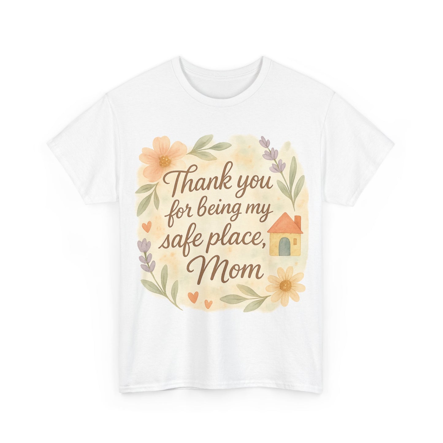 Thank You for Being My Safe Place Mom Floral Mothers Day Printable Quote Art
