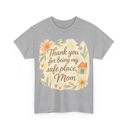 Thank You for Being My Safe Place Mom Floral Mothers Day Printable Quote Art