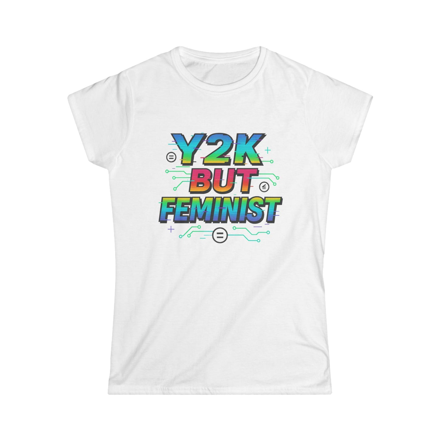 Y2K Glitch Cloth T-Shirt - Y2K BUT FEMINIST | Rainbow Tech Equality Tee | Digital Empowerment Graphic
