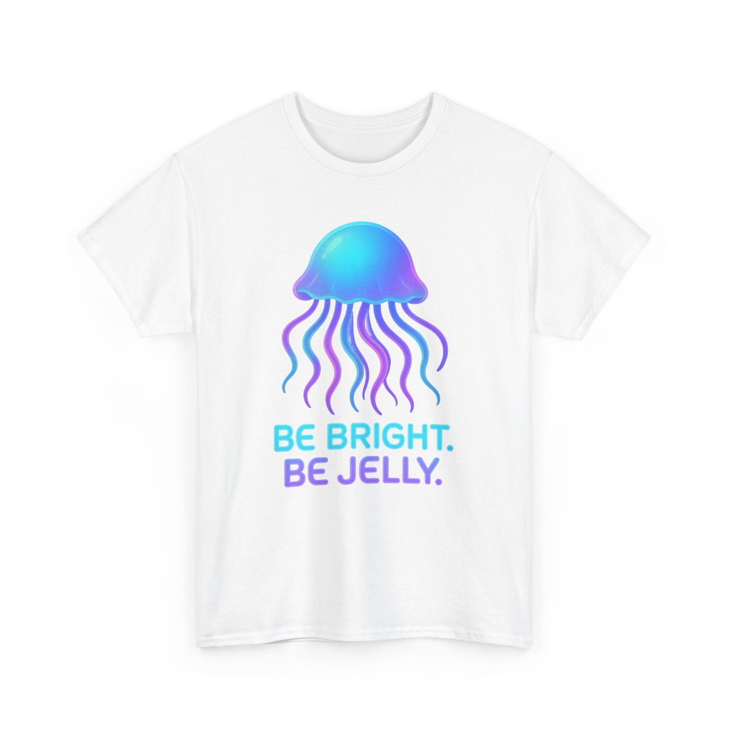 Be Bright Be Jelly  Neon Glow Jellyfish Aesthetic T-Shirt Art