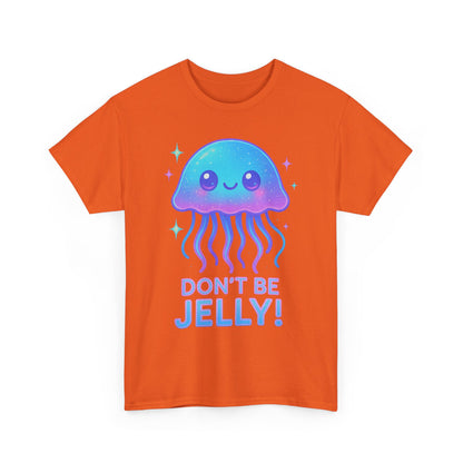 Don t Be Jelly Cute Neon Glow Jellyfish Kawaii T-Shirt Art