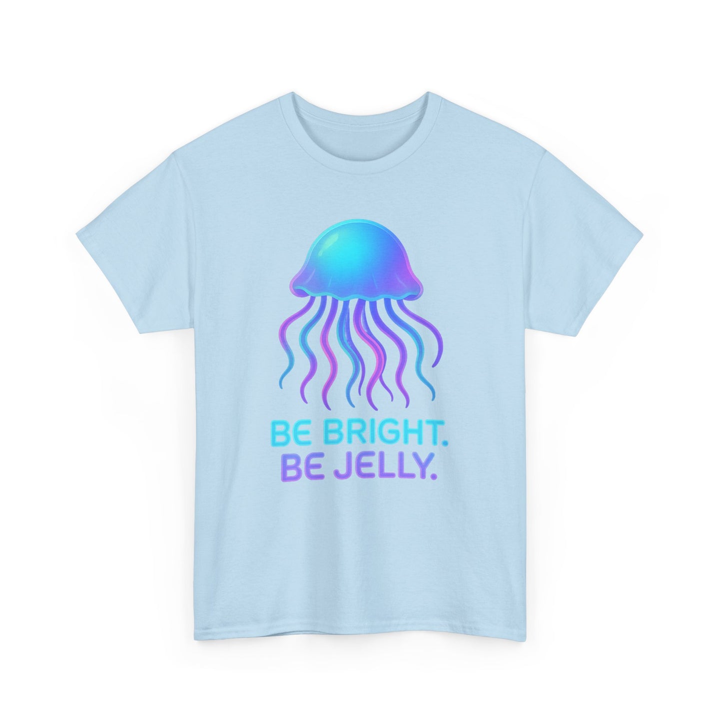 Be Bright Be Jelly  Neon Glow Jellyfish Aesthetic T-Shirt Art