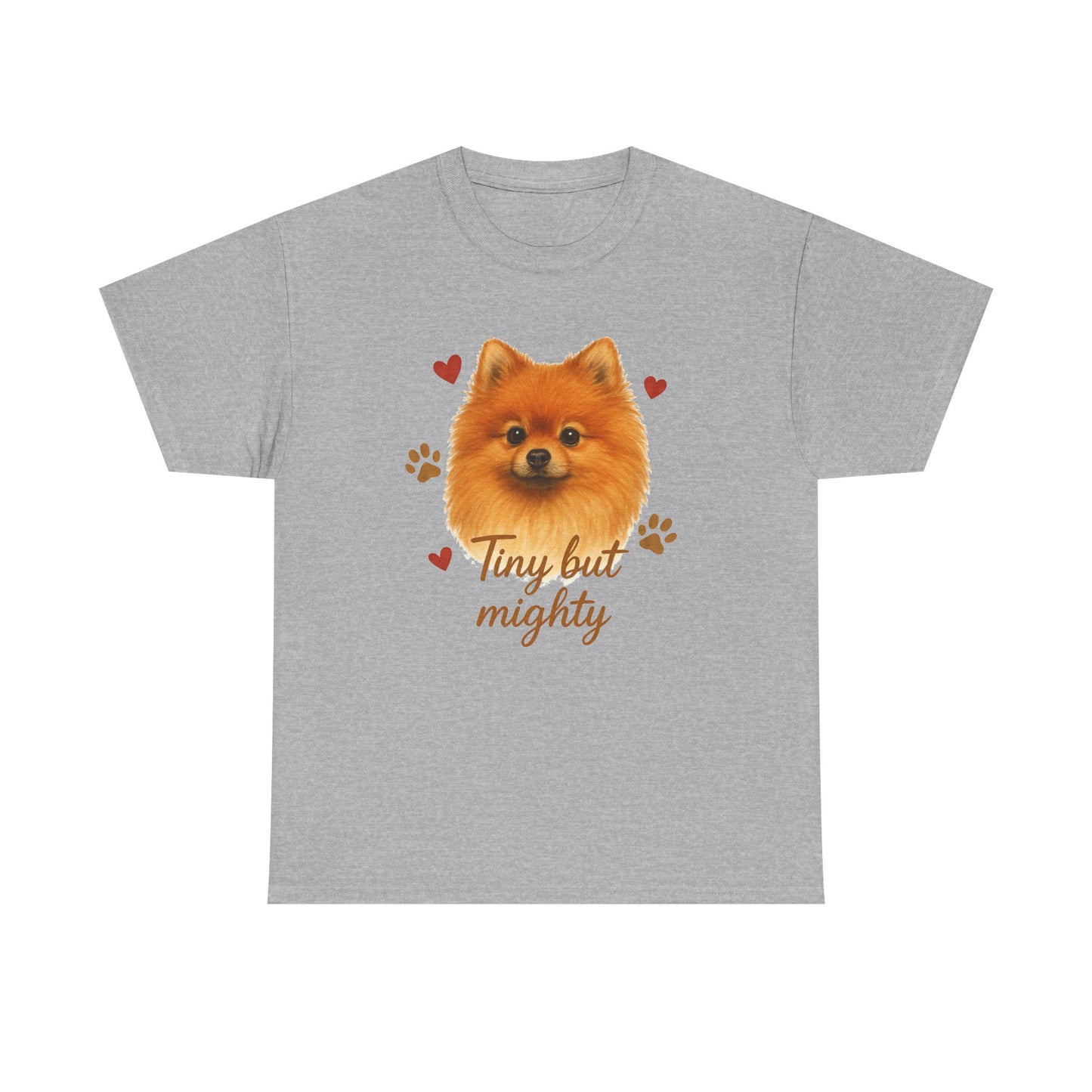 Pomeranian Lover Shirt Tiny But Mighty Dog Mom T-shirt