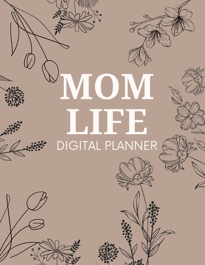 Mom Life Digital Planner Editable Daily, Weekly & Monthly Planner for Busy Moms