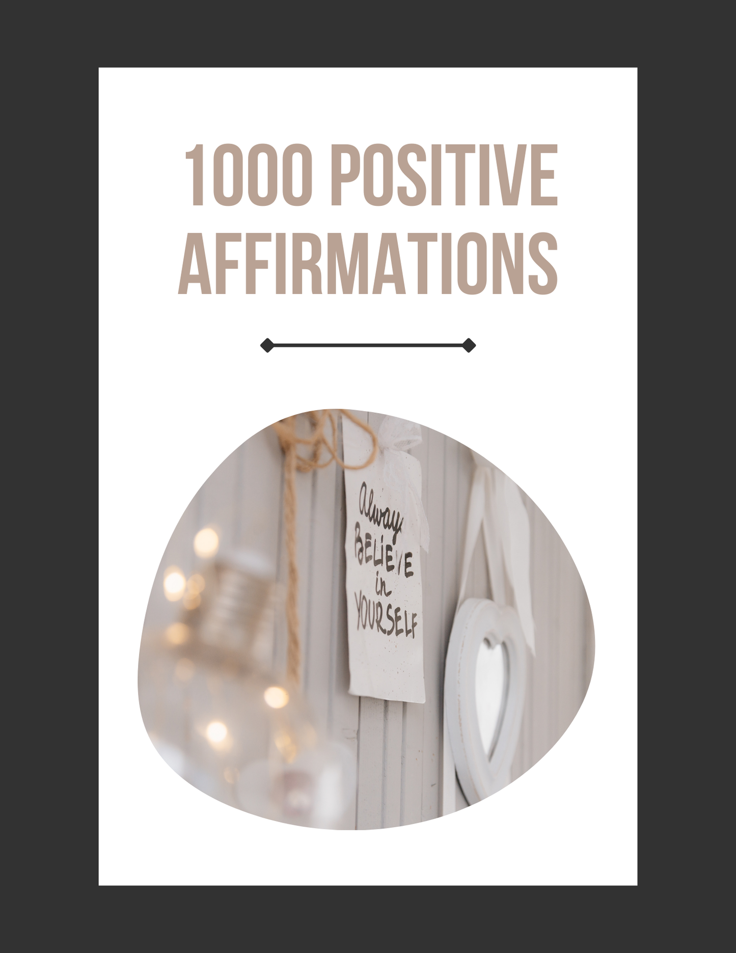 1000 Positive Affirmations