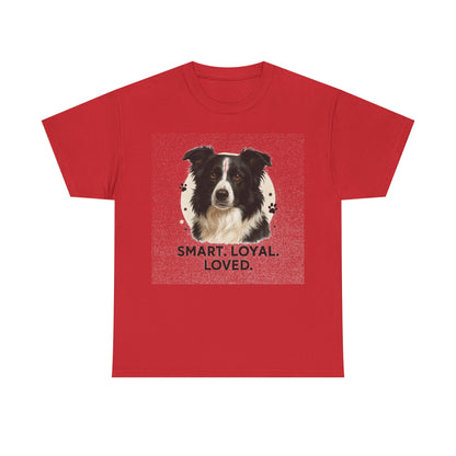 Border Collie Lover Shirt Smart Loyal Loved Dog Mom T-shirt