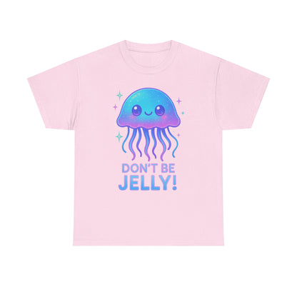 Don t Be Jelly Cute Neon Glow Jellyfish Kawaii T-Shirt Art