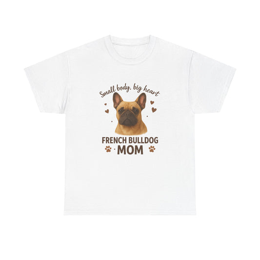 French Bulldog Mom Shirt  Cute Frenchie Dog Lover Gift for Women