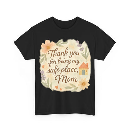 Thank You for Being My Safe Place Mom Floral Mothers Day Printable Quote Art