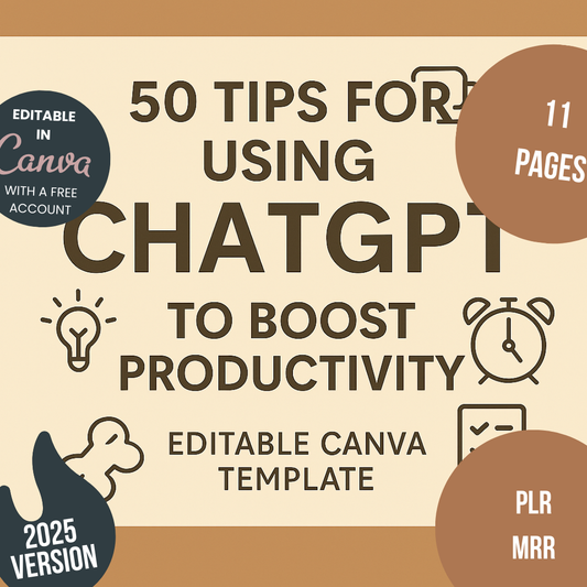 50 Tips for Using ChatGPT to Boost Productivity Editable Canva Template