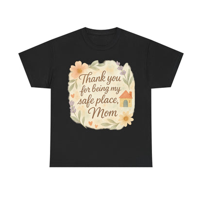 Thank You for Being My Safe Place Mom Floral Mothers Day Printable Quote Art