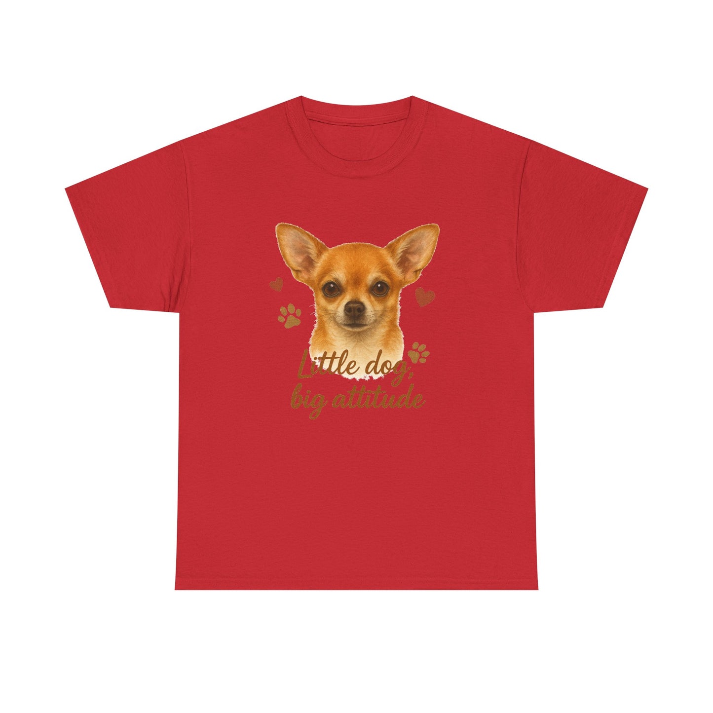Chihuahua Lover Shirt Little Dog Big Attitude Funny Dog Mom T-shirt