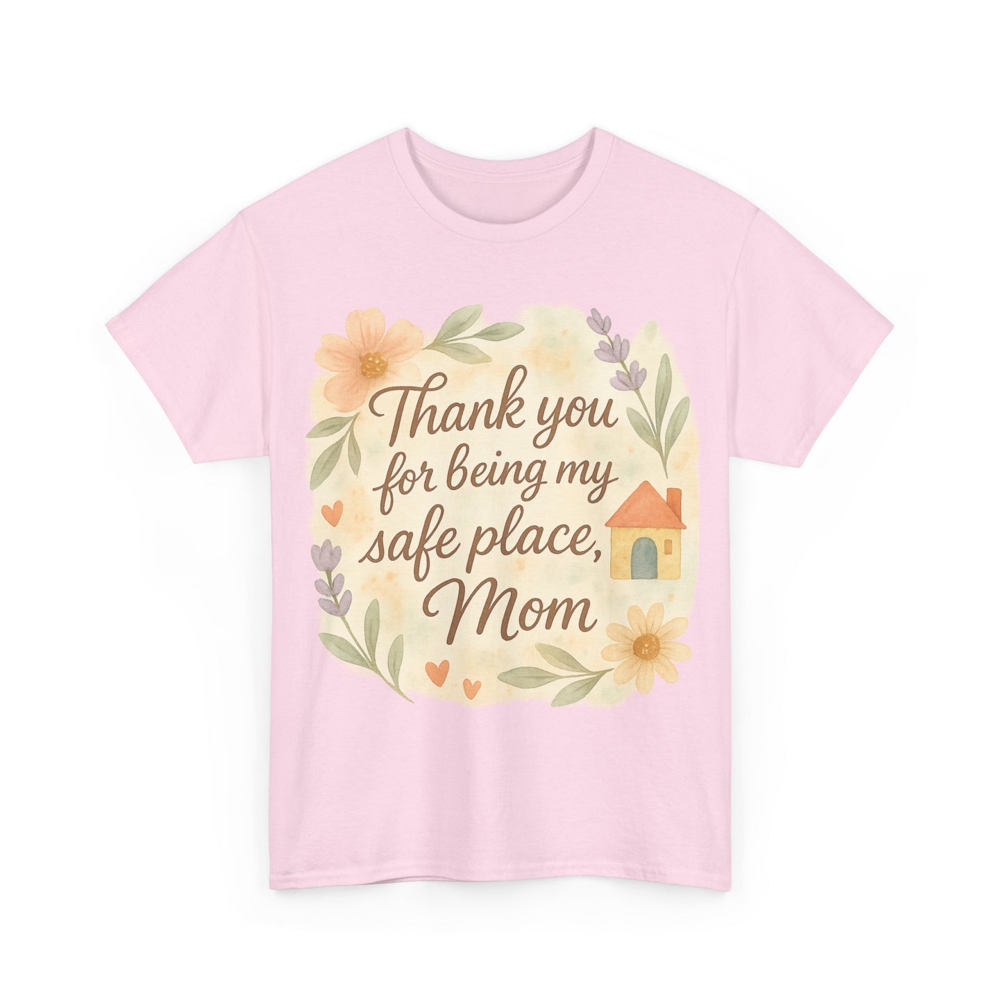Thank You for Being My Safe Place Mom Floral Mothers Day Printable Quote Art