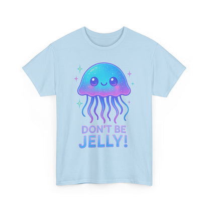 Don t Be Jelly Cute Neon Glow Jellyfish Kawaii T-Shirt Art