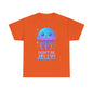 Don t Be Jelly Cute Neon Glow Jellyfish Kawaii T-Shirt Art
