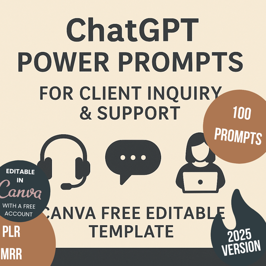 ChatGPT Power Prompts for Customer Service and Support Canva Free Editable Template