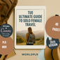 E-book The Ultimate Guide to Solo Female Travel