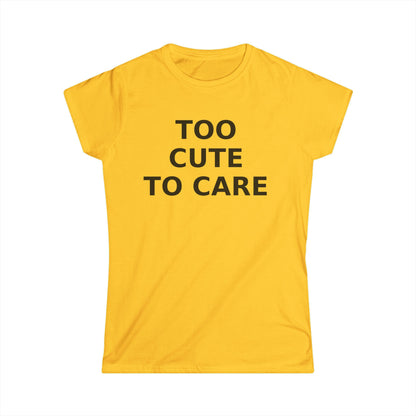 Too Cute To Care Y2K T-Shirt Aesthetic Shirt for Women, 2000s Inspired Sassy Tee
