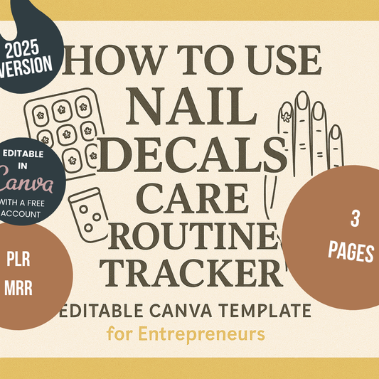How to Use Nail Decals Care Routine Tracker Editable Canva Template