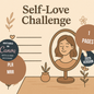 Self Love Challenge