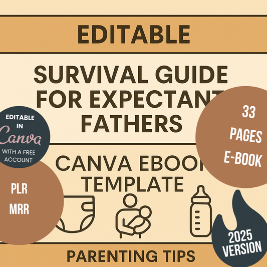 Survival Guide for Expectant Fathers Editable Canva Template Parenting Tips