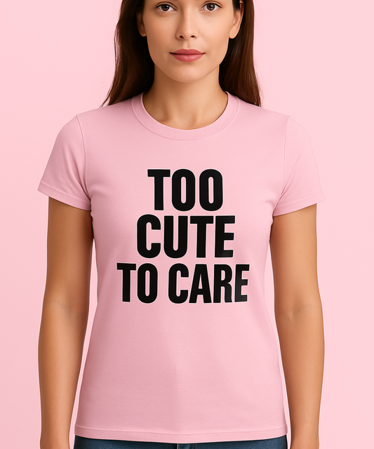 Too Cute To Care Y2K T-Shirt Aesthetic Shirt for Women, 2000s Inspired Sassy Tee